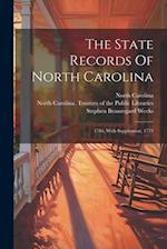 The State Records Of North Carolina: 1786, With Supplement, 1779 