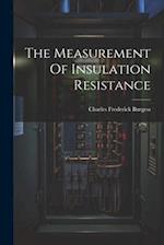 The Measurement Of Insulation Resistance 