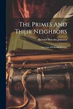 The Primes And Their Neighbors: Ten Tales Of Middle Georgia 