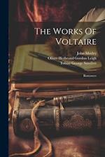 The Works Of Voltaire: Romances 
