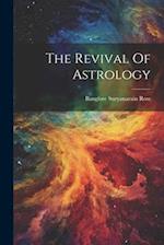 The Revival Of Astrology 