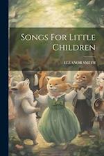 Songs For Little Children 