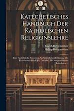 Katechetisches Handbuch Der Katholischen Religionslehre