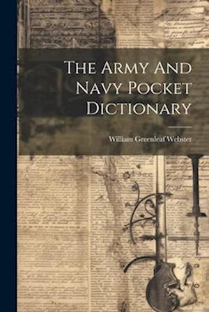 The Army And Navy Pocket Dictionary