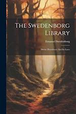 The Swedenborg Library: Divine Providence And Its Laws 