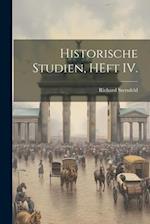 Historische Studien, HEft IV.