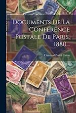 Documents De La Conférence Postale De Paris. 1880...