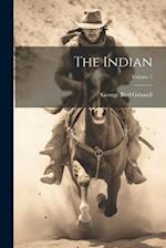 The Indian; Volume 1 