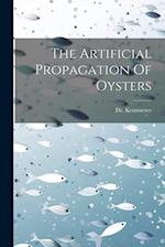 The Artificial Propagation Of Oysters 