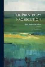 The Prestbury Prosecution: A Pastoral Letter 