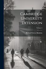 Cambridge University Extension; Volume 3 