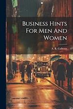 Business Hints For Men And Women 
