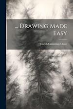 ... Drawing Made Easy 
