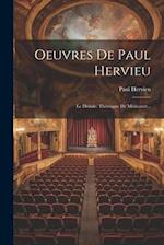 Oeuvres De Paul Hervieu