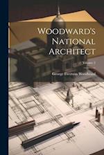Woodward's National Architect; Volume 2 