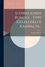Suomalainen Runous - Oppi Kielelliseltä Kannalta...