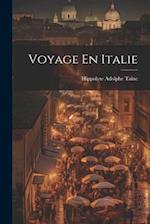 Voyage En Italie