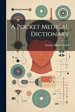 A Pocket Medical Dictionary 