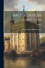 Archaeologia Cantiana; Volume 3 