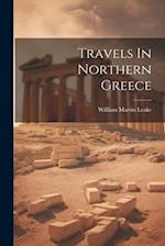 Travels In Northern Greece 