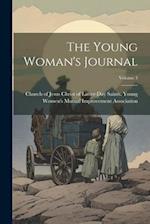 The Young Woman's Journal; Volume 3 