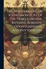 The North American Ichneumon-flies Of The Tribes Labenini, Rhyssini, Xoridini, Odontomerinia, And Phytodietini 