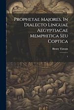 Prophetae Majores, In Dialecto Linguae Aegyptiacae Memphitica Seu Coptica; 1