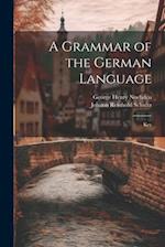 A Grammar of the German Language; Key 