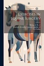 Exercises in Equine Surgery 