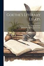 Goethe's Literary Essays 