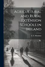 Agricultural and Rural Extension Schools in Ireland 