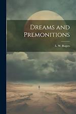 Dreams and Premonitions 