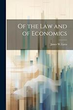Of the Law and of Economics 