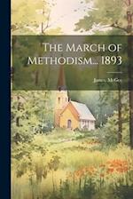 The March of Methodism... 1893 