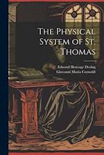 The Physical System of St. Thomas 