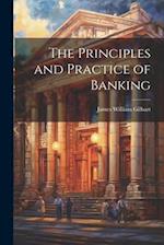 The Principles and Practice of Banking 