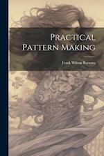 Practical Pattern Making 