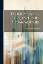 Economics for High Schools and Academies 