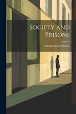 Society and Prisons 