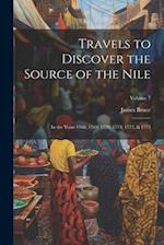 Travels to Discover the Source of the Nile: In the Years 1768, 1769, 1770, 1771, 1772, & 1773; Volume 7 