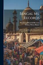 Bengal Ms. Records: Index to Bengal Records, 1794 to 1797 