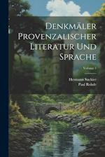 Denkmäler Provenzalischer Literatur Und Sprache; Volume 1