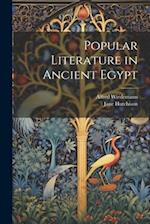 Popular Literature in Ancient Egypt 