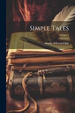Simple Tales; Volume 1 