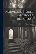 Nouvelles Études D'histoire Religieuse