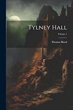 Tylney Hall; Volume 1 