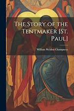 The Story of the Tentmaker [St. Paul] 