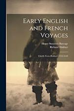 Early English and French Voyages: Chiefly From Hakluyt, 1534-1648 