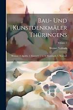 Bau- Und Kunstdenkmäler Thüringens