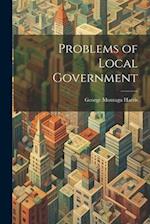 Problems of Local Government 